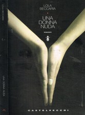 Una donna nuda. . Lola