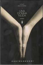 UNA DONNA NUDA di Lola